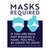 Masks Required Sign