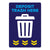 Deposit Trash Here Warehouse Safety Sign