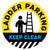 Ladder Parking Keep Clear Floor Decal